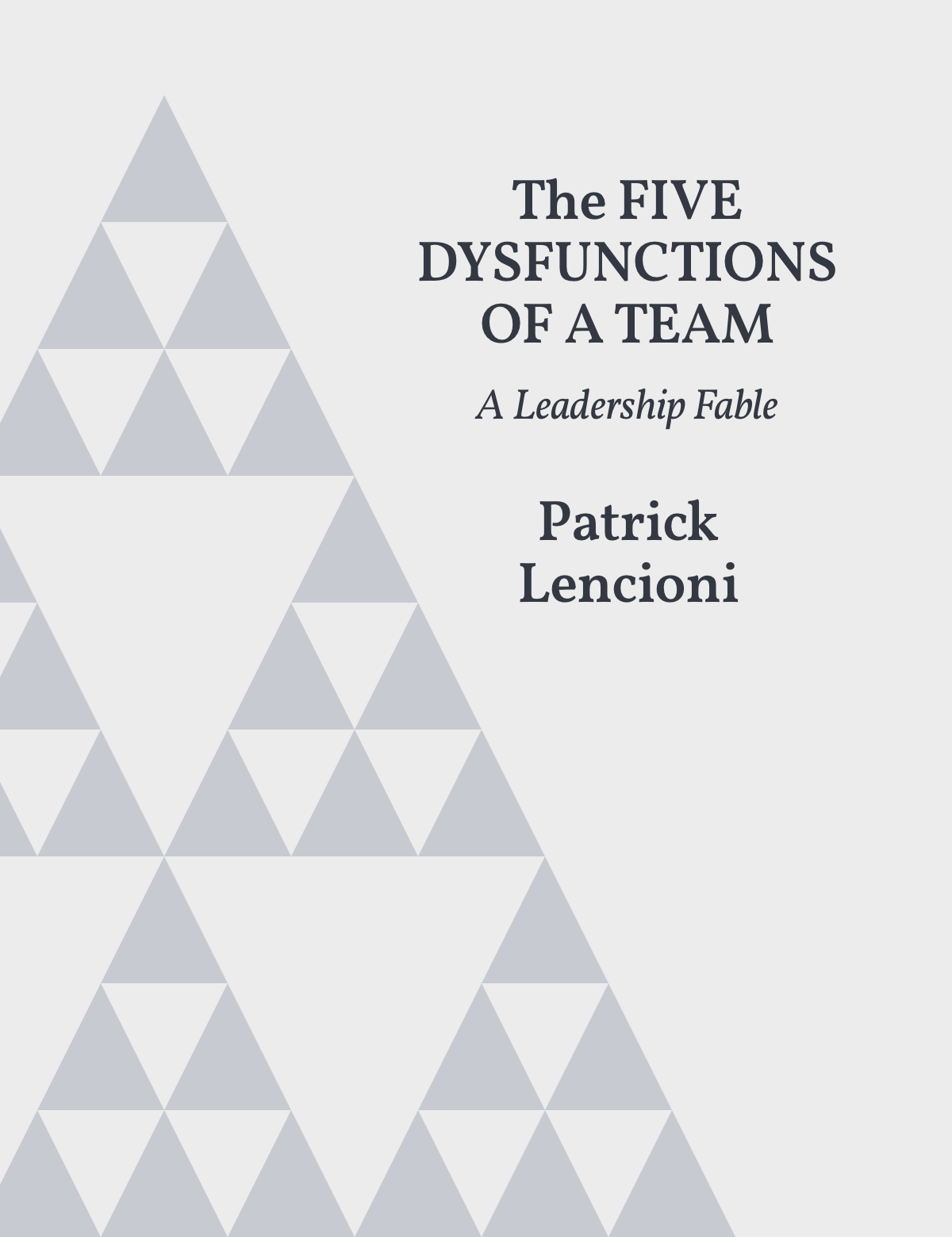 The Five Dysfunctions of a Team Book Cover
